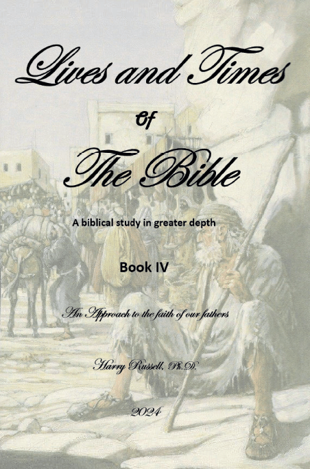 Lives and Times of the Bible - Book 4 Cover